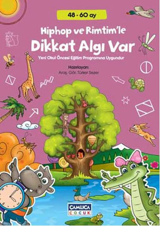 Hiphop Ve Rimtim'le Dikkat Algı Var (48 - 60 Ay) | Çamlıca Çocuk Yayınları (İnce Kapak)