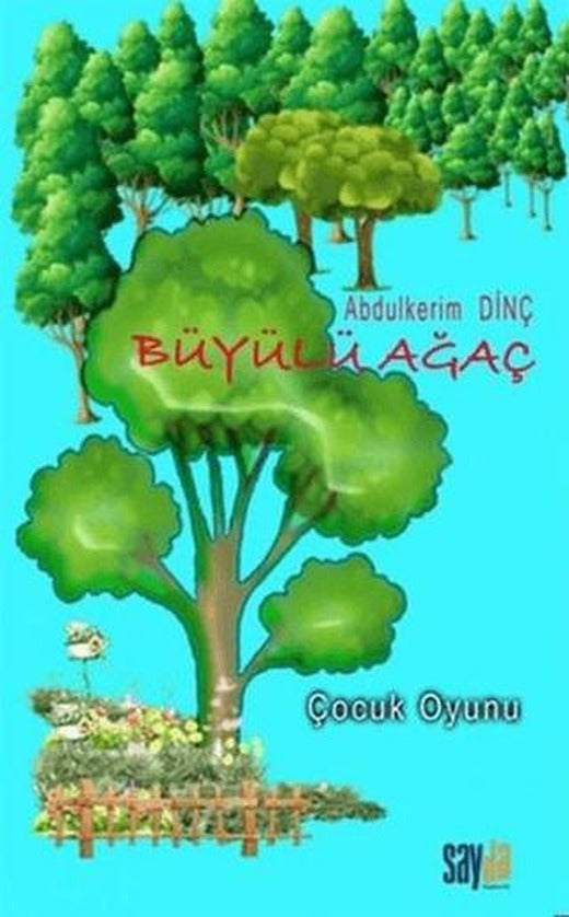 Büyülü Ağaç | Sayda Yayınları (Ciltsiz)