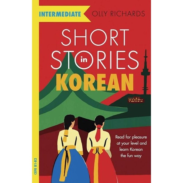 Short Stories in Korean for Intermediate Learners | John Murray (İnce Kapak)
