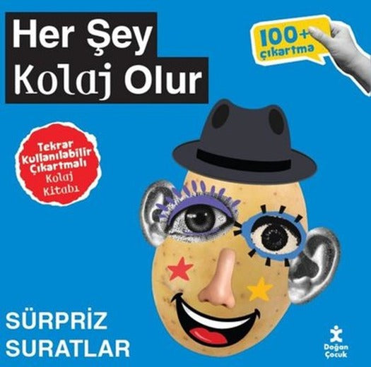 Her Şey Kolaj Olur - Sürpriz Suratlar | Doğan Çocuk (İnce Kapak)