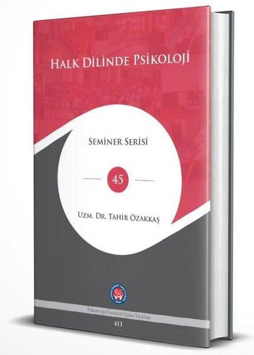 Halk Dilinde Psikoloji - Seminer Serisi 45 | Psikoterapi Enstitüsü (Ciltli)