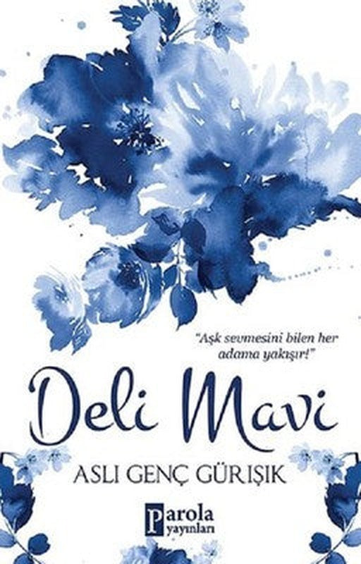 Deli Mavi | Parola Yayınları