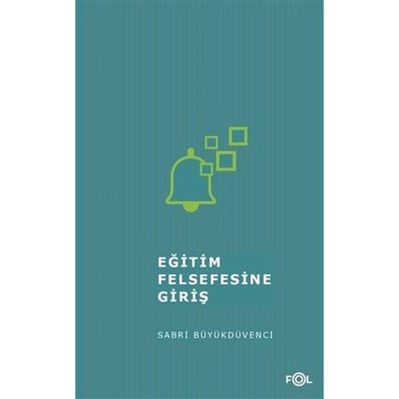 Eğitim Felsefesine Giriş | Fol Kitap