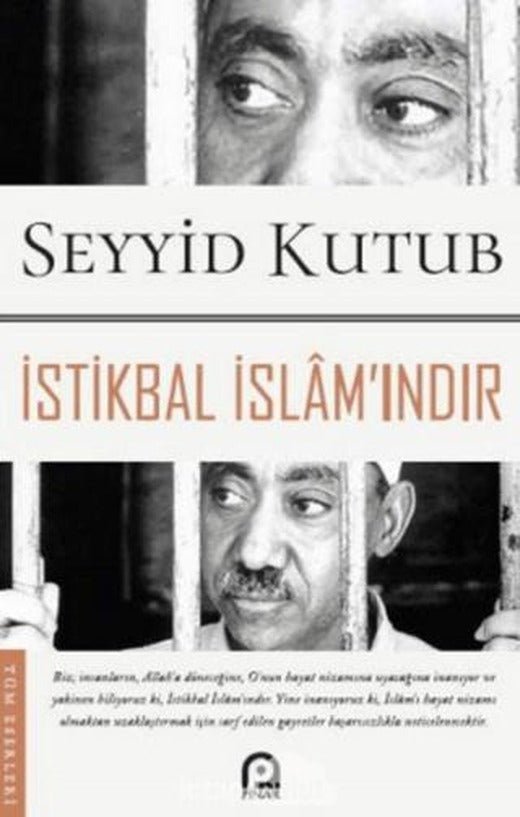 İstikbal İslam'ındır | Pınar Yayınları (Ciltsiz)