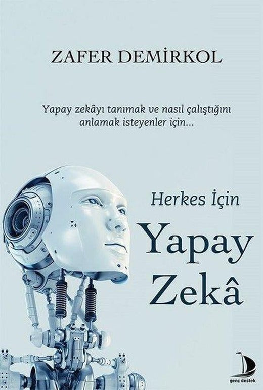Herkes İçin Yapay Zeka | Genç Destek (İnce Kapak)