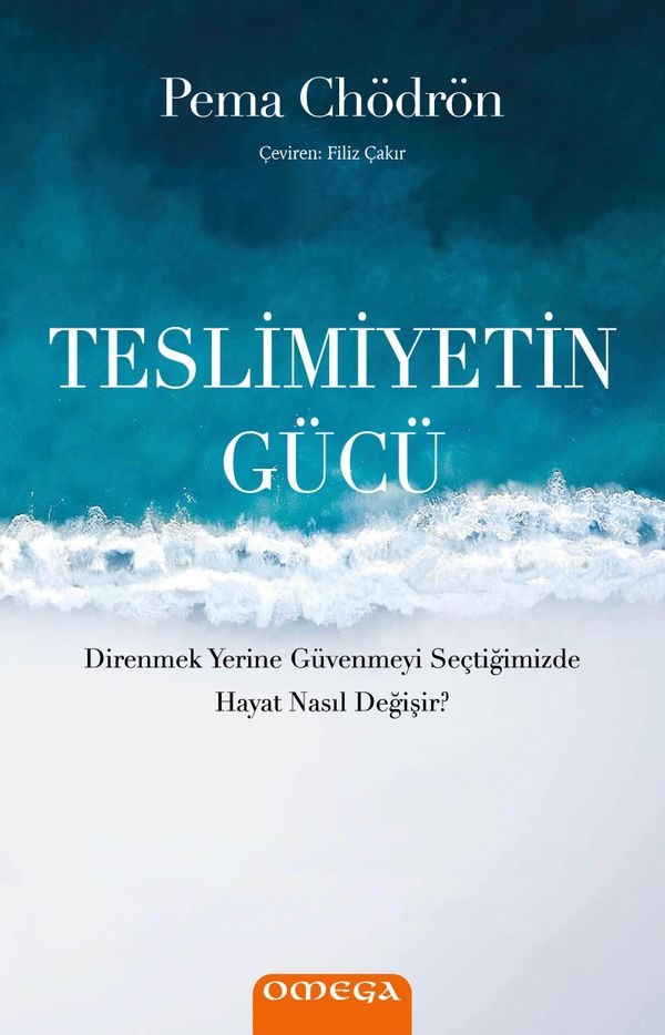Teslimiyetin Gücü | Omega (İnce Kapak)