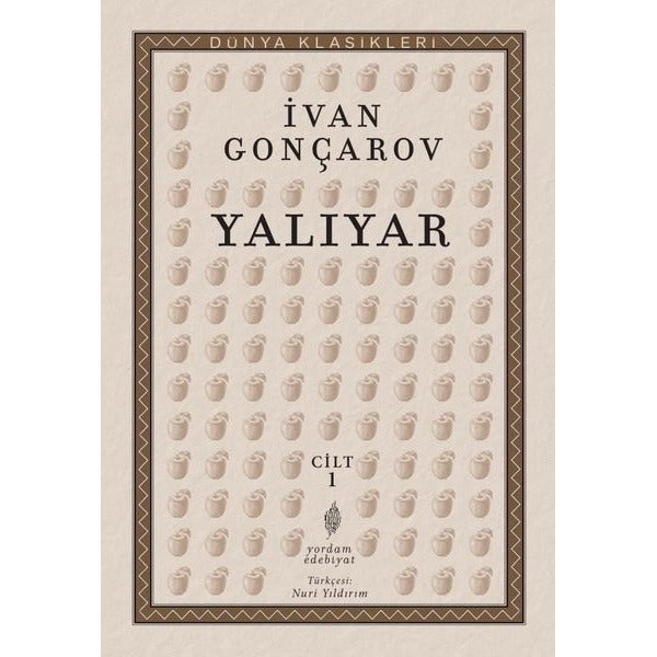 Yalıyar Cilt - 1 | Yordam Edebiyat (İnce Kapak)
