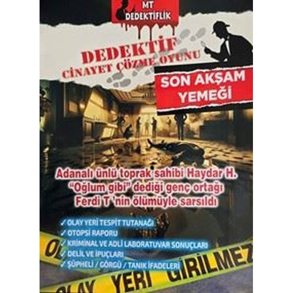 Son Akşam Yemeği - Dedektif Cinayet Çözme Oyunu | MT Dedektiflik (İnce Kapak)