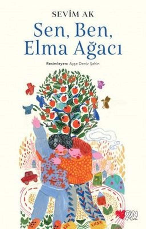 Sen Ben ve Elma Ağacı | Can Çocuk Yayınları