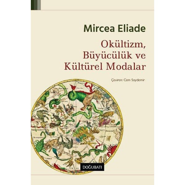 Okültizm Büyücülük ve Kültürel Modalar | Doğu Batı Yayınları (İnce Kapak)