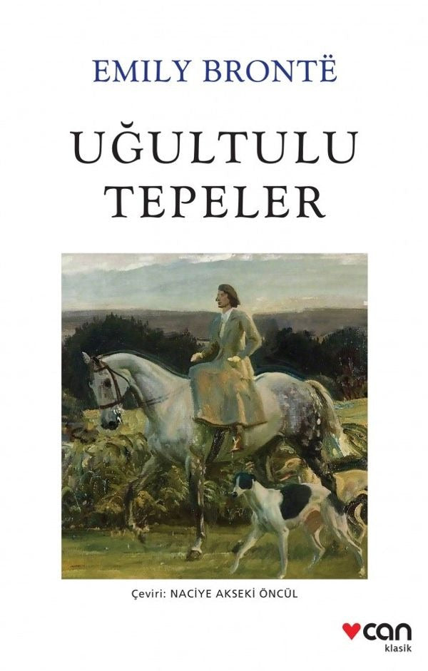 Uğultulu Tepeler - Beyaz Kapak | Can Yayınları