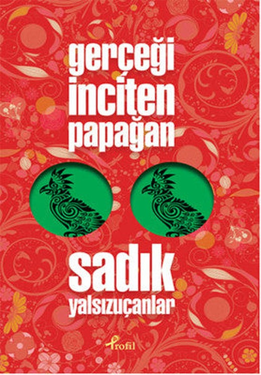 Gerçeği İnciten Papağan | Profil Kitap