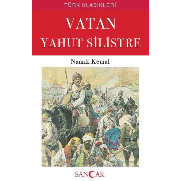 Vatan Yahut Silistre | Sancak Yayınları (Ciltsiz)