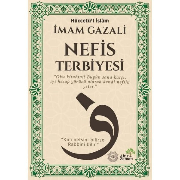 Nefis Terbiyesi | Ahir Zaman (İnce Kapak)