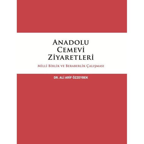 Anadolu Cemevi Ziyaretleri Milli Birlik ve Beraberlik Çalışması