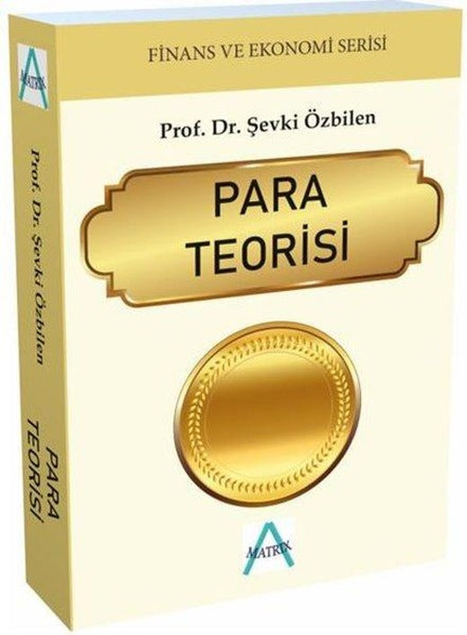 Para Teorisi - Finans ve Ekonomi Serisi | Matrix (İnce Kapak)