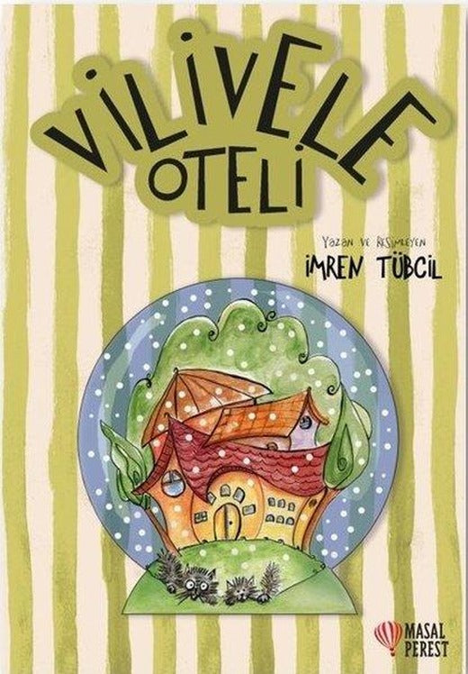 Vilivele Oteli | Masalperest (İnce Kapak)