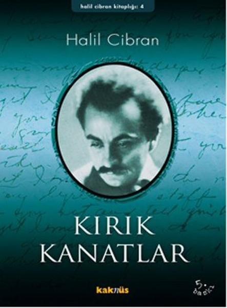 Kırık Kanatlar | Kaknüs Yayınları (İnce Kapak) - Resim 1