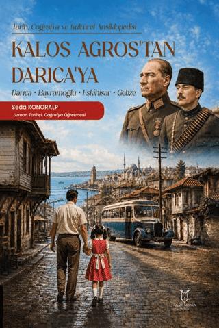 Kalos Agros'tan Darıca'ya | Akademisyen Kitabevi (Ciltsiz) - Resim 1
