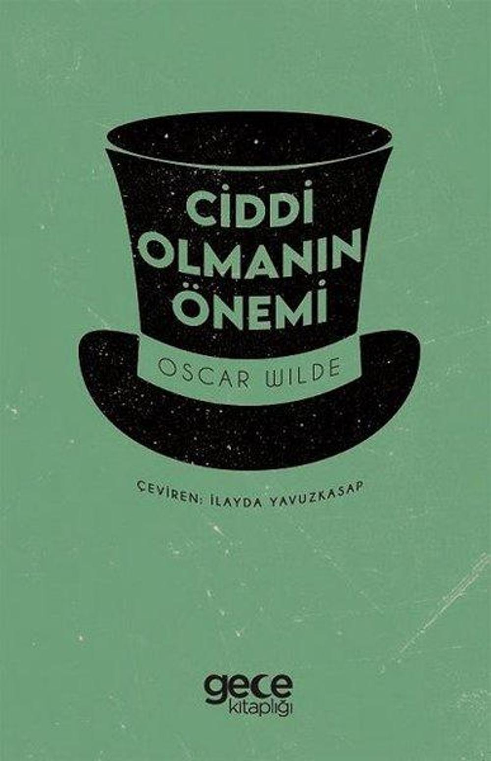 Ciddi Olmanın Önemi | Gece Kitaplığı