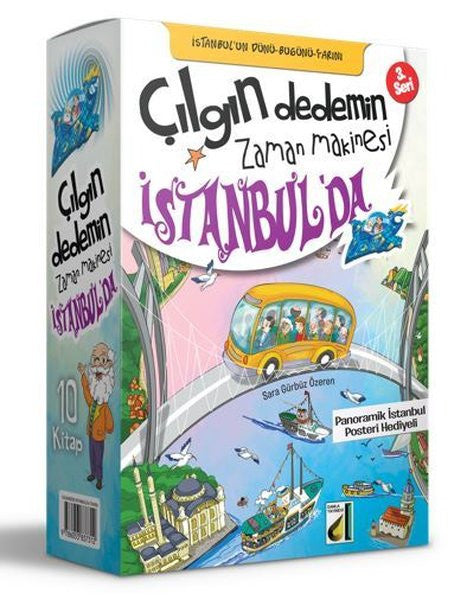 Çılgın Dedemin Zaman Makinesi İstanbul'da (10 Kitap) - Sara Gürbüz Özeren kitap kapağı