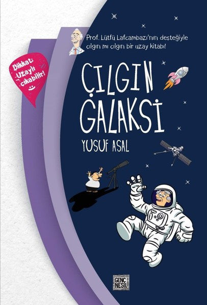 Çılgın Galaksi - Yusuf Asal kitap kapağı