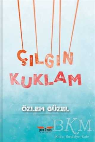 Çılgın Kuklam - Özlem Güzel kitap kapağı
