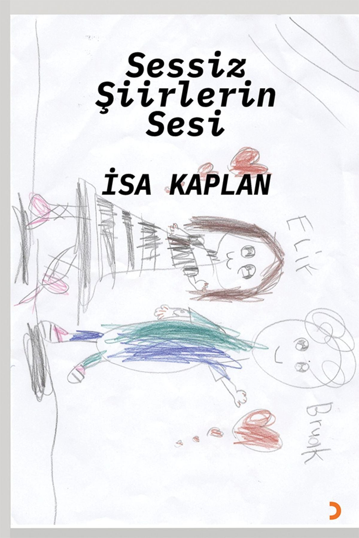 Cinius Yayınevi Sessiz Şiirlerin Sesi & İsa Kaplan kitap kapağı