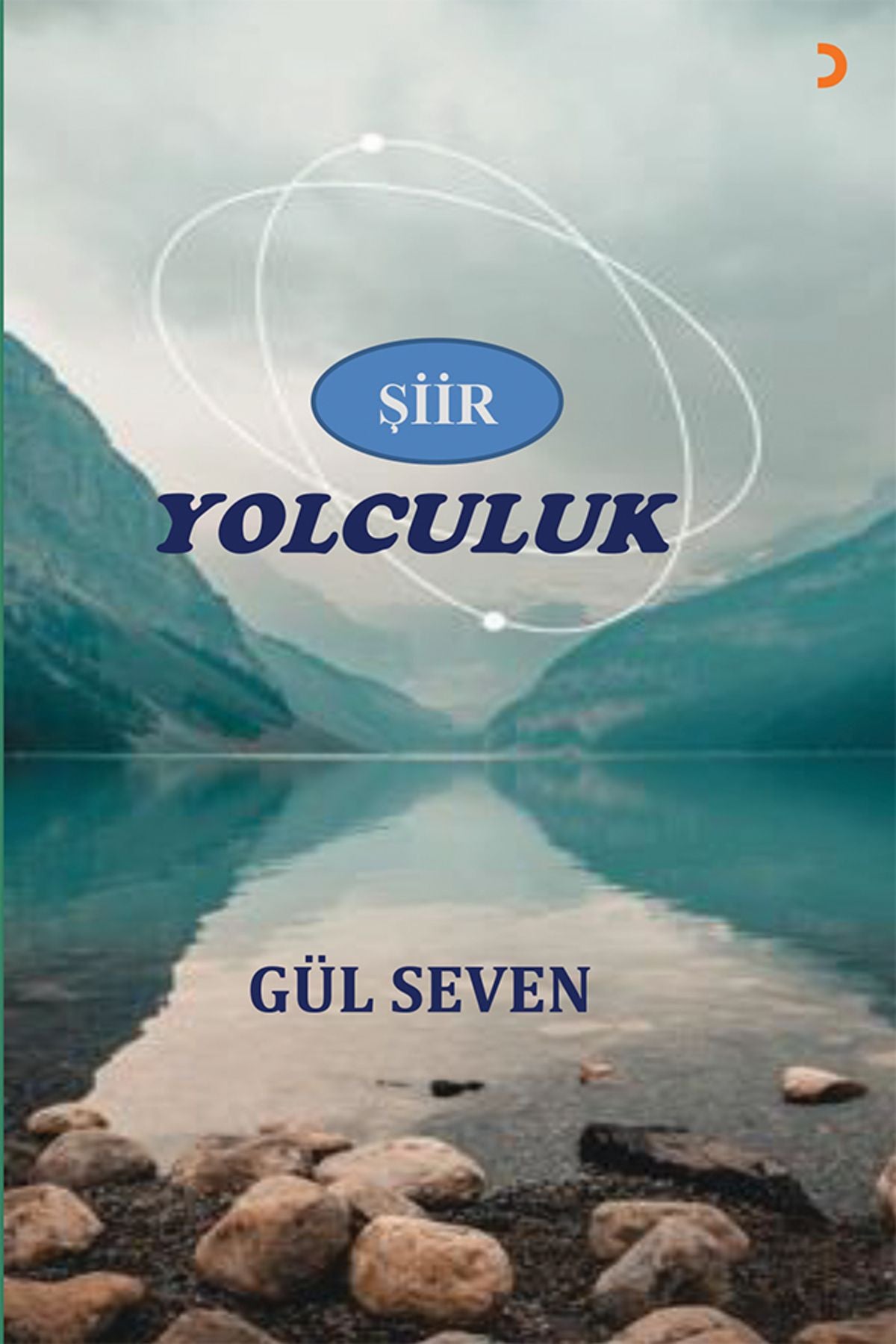 Cinius Yayınevi Yolculuk & Gül Seven kitap kapağı