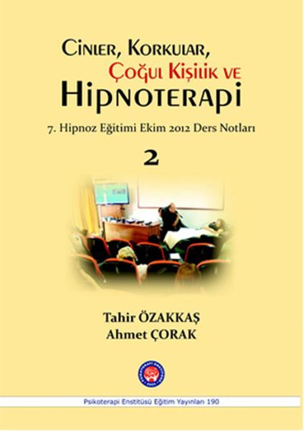 Cinler Korkular Çoğul Kişilik ve Hipnoterapi | Psikoterapi Enstitüsü