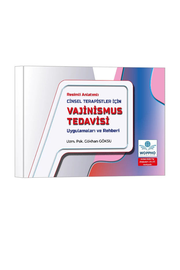 Cinsel Terapistler İçin Vajinismus Tedavisi Uygulamaları ve Rehberi kitap kapağı