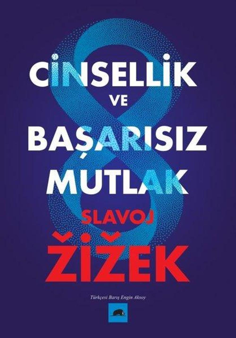 Cinsellik ve Başarısız Mutlak | Kolektif Kitap