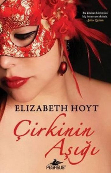 Pegasus Yayınevi Çirkinin Aşığı - Elizabeth Hoyt kitap kapağı