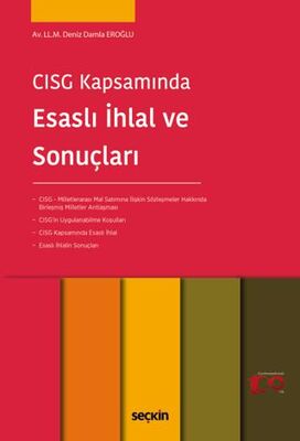 CISG Kapsamında Esaslı İhlal ve Sonuçları - Deniz Damla Eroğlu kitap kapağı