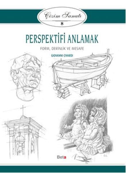 Çizim Sanatı 8- Perspektifi Anlamak - Giovanni Civardi kitap kapağı