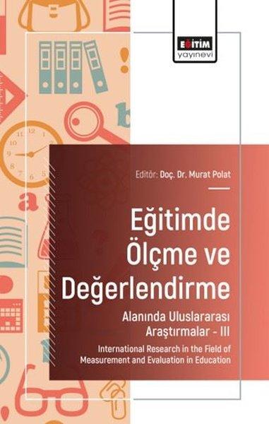 Eğitimde Ölçme ve Değerlendirme Alanında Uluslararası Araştırmalar 3 | Eğitim Yayınevi (İnce Kapak) - Resim 1