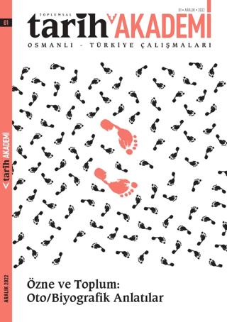Toplumsal Tarih Akademi Osmanlı Türkiye Çalışmaları Sayı: 1 - Aralık 2022 | Tarih Vakfı Yurt Yayınları - Toplumsal Tarih Dergisi (Ciltsiz) - Resim 1