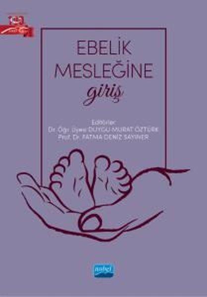 Ebelik Mesleğine Giriş | Nobel Akademik Yayıncılık (İnce Kapak) - Resim 1