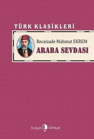 Araba Sevdası | Kurgan Edebiyat (Ciltsiz) - Resim 1
