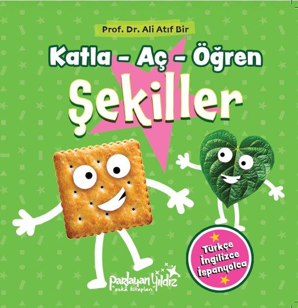 Katla - Aç - Öğren Şekiller - Her Sayfada Katlanabilir Özel Sayfalar - Türkçe - İngilizce - İspanyolca ilk adım | Parlayan Yıldız (Ciltli) - Resim 1