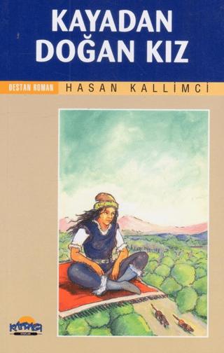 Kayadan Doğan Kız