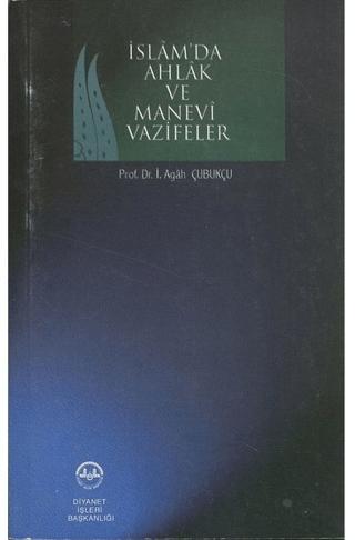 İslamda Ahlak ve Manevi Vazifeler | Diyanet İşleri Başkanlığı (Ciltsiz) - Resim 1