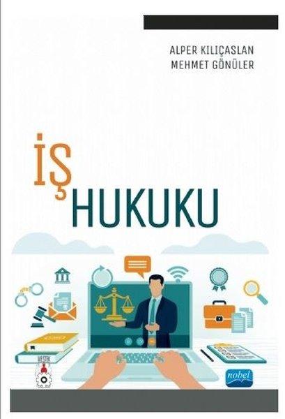 İş Hukuku | Nobel Akademik Yayıncılık (İnce Kapak) - Resim 1