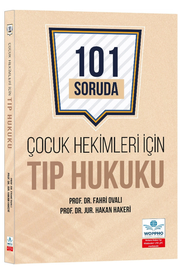 Çocuk Hekimleri İçin Tıp Hukuku 101 Soruda kitap kapağı
