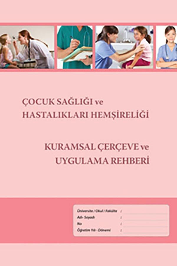 Çocuk Sağlığı ve Hastalıkları Hemşireliği Kurumsal kitap kapağı