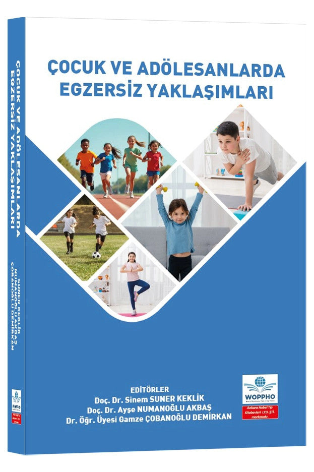 Çocuk ve Adölesanlarda Egzersiz Yaklaşımlar kitap kapağı