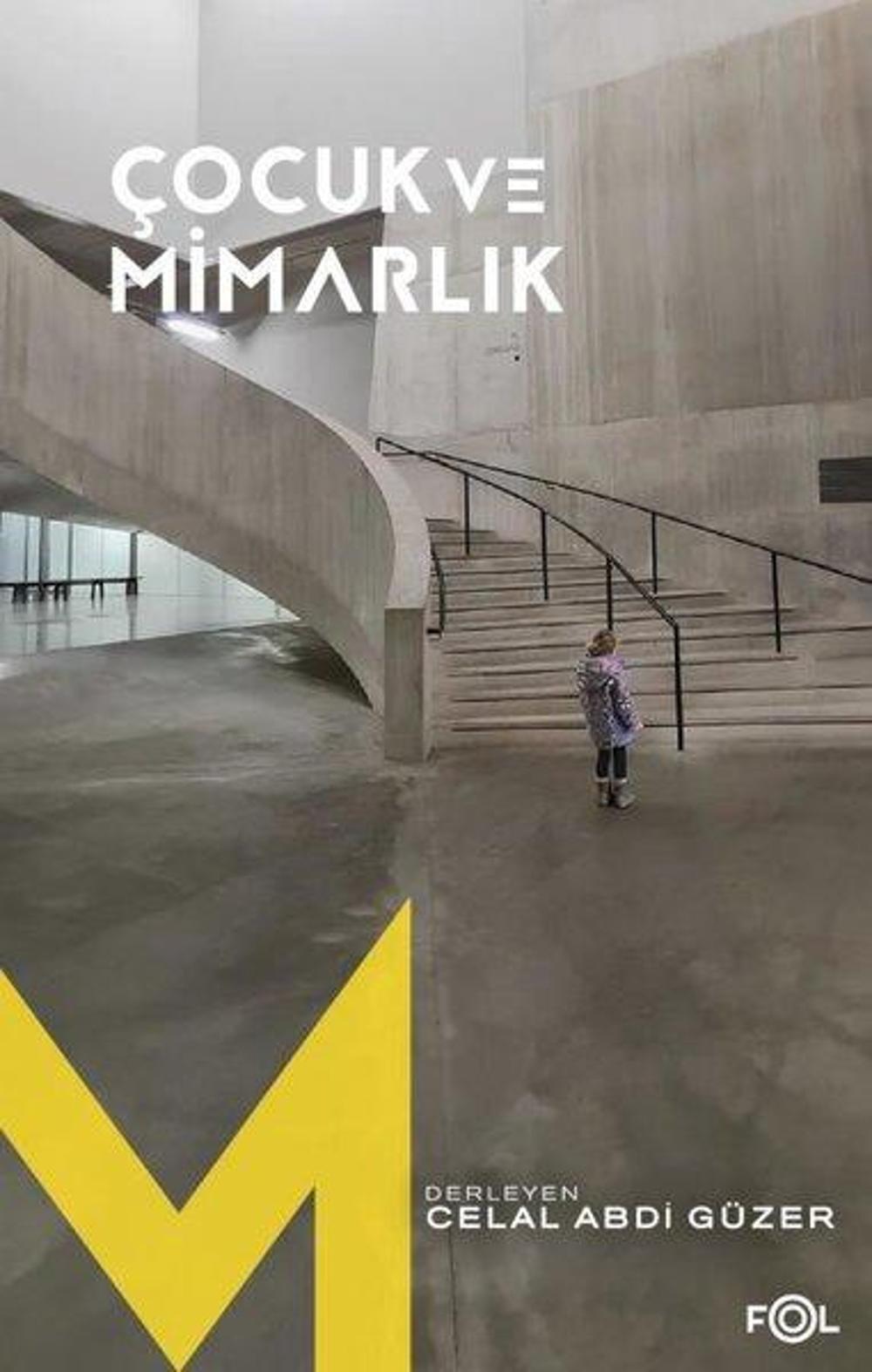 Çocuk ve Mimarlık | Fol Kitap