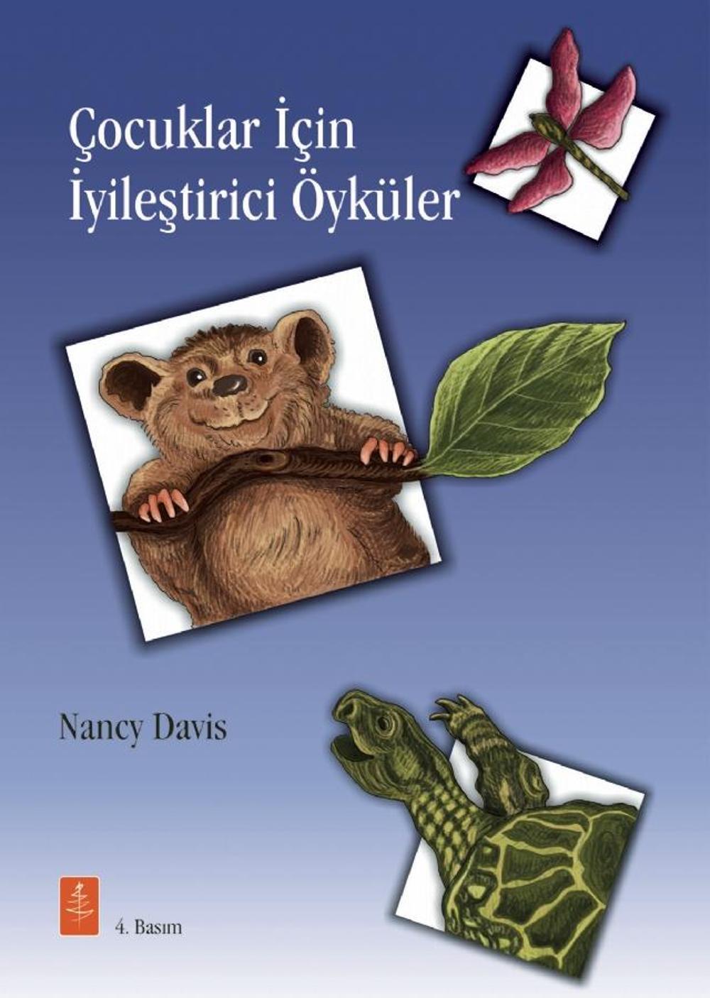 ÇOCUKLAR İÇİN İYİLEŞTİRİCİ ÖYKÜLER - Therapeutic Stories that Teach and Heal | Nobel Yaşam