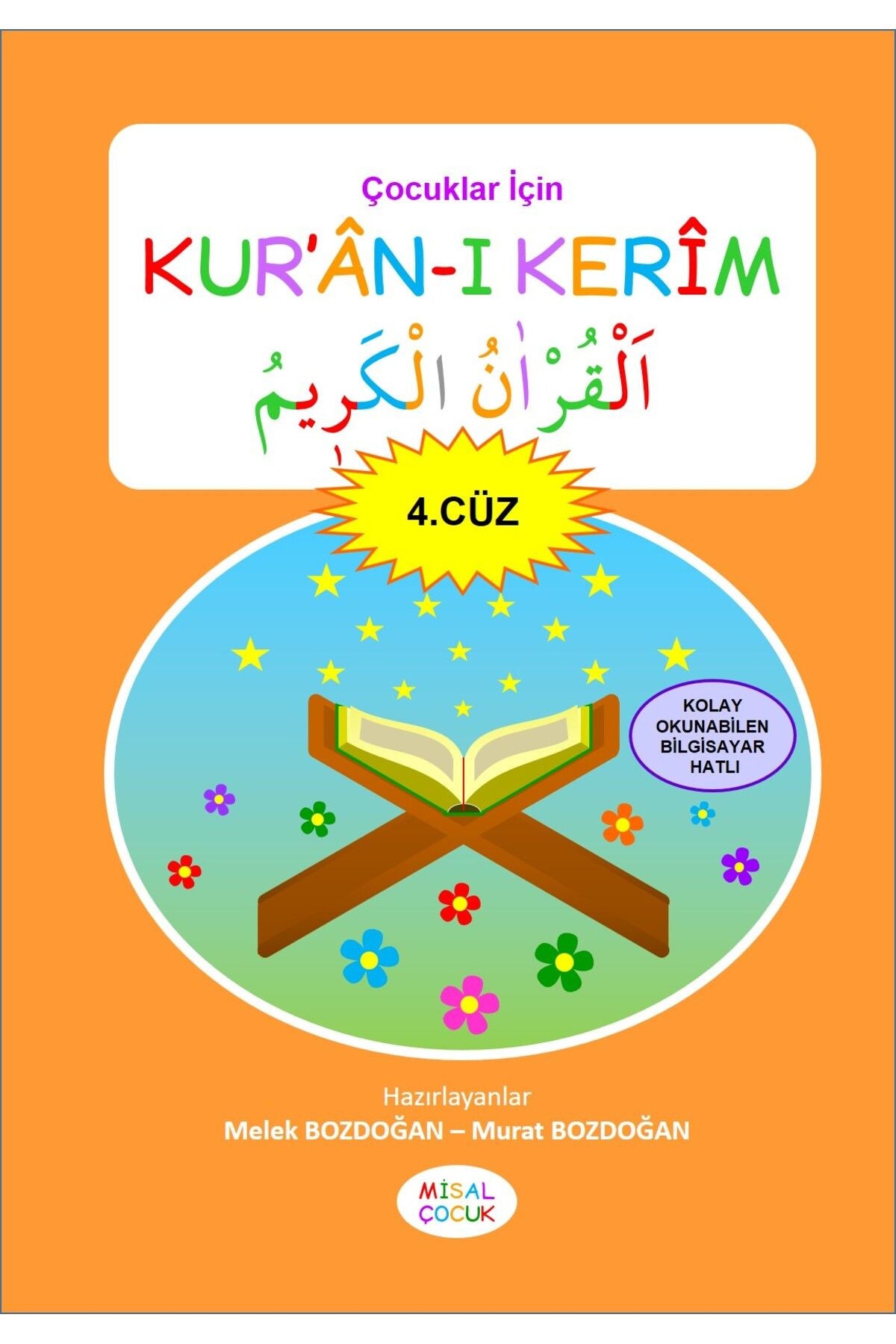 Çocuklar İçin Kur'an-ı Kerim (4. Cüz) - Melek Bozdoğan - Murat Bozdoğan kitap kapağı