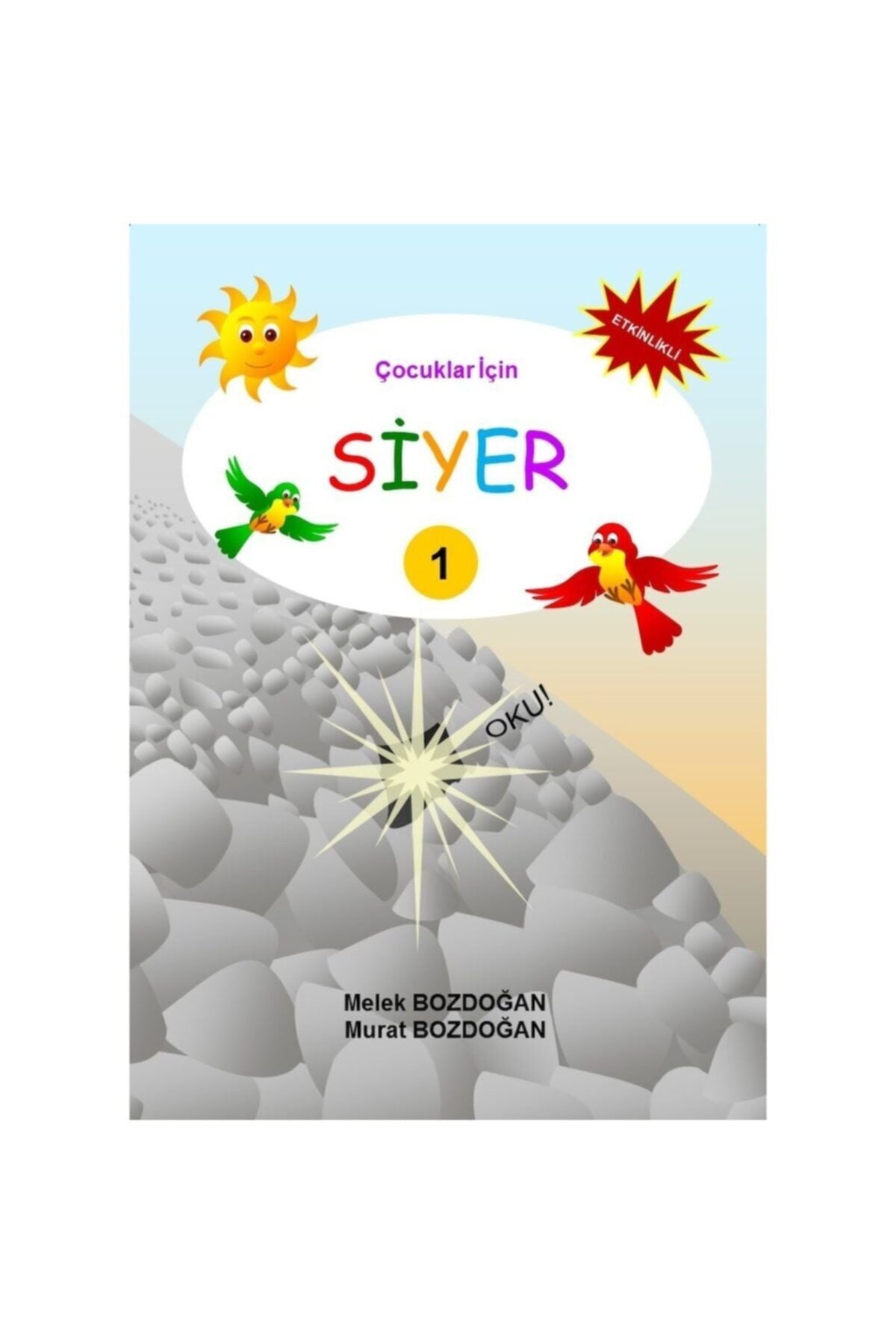 Çocuklar İçin Siyer - Melek Bozdoğan - Murat Bozdoğan kitap kapağı